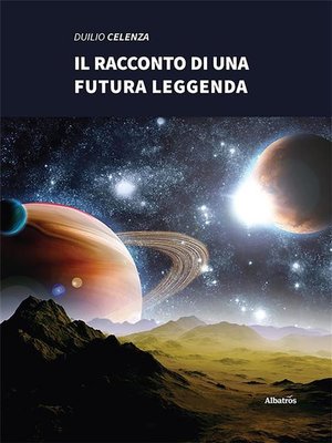 cover image of Il racconto di una futura leggenda